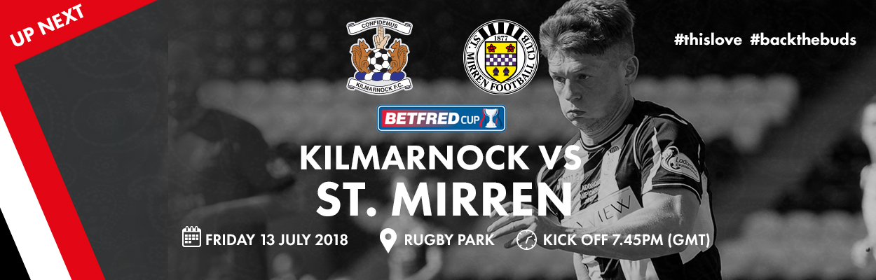 Matchday Info: Kilmarnock vs St Mirren (13th Jul)