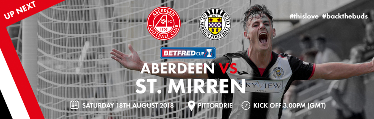 Matchday Info: Aberdeen vs St Mirren (18th Aug)