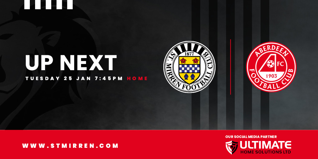 Up next: St Mirren v Aberdeen (25th Jan)