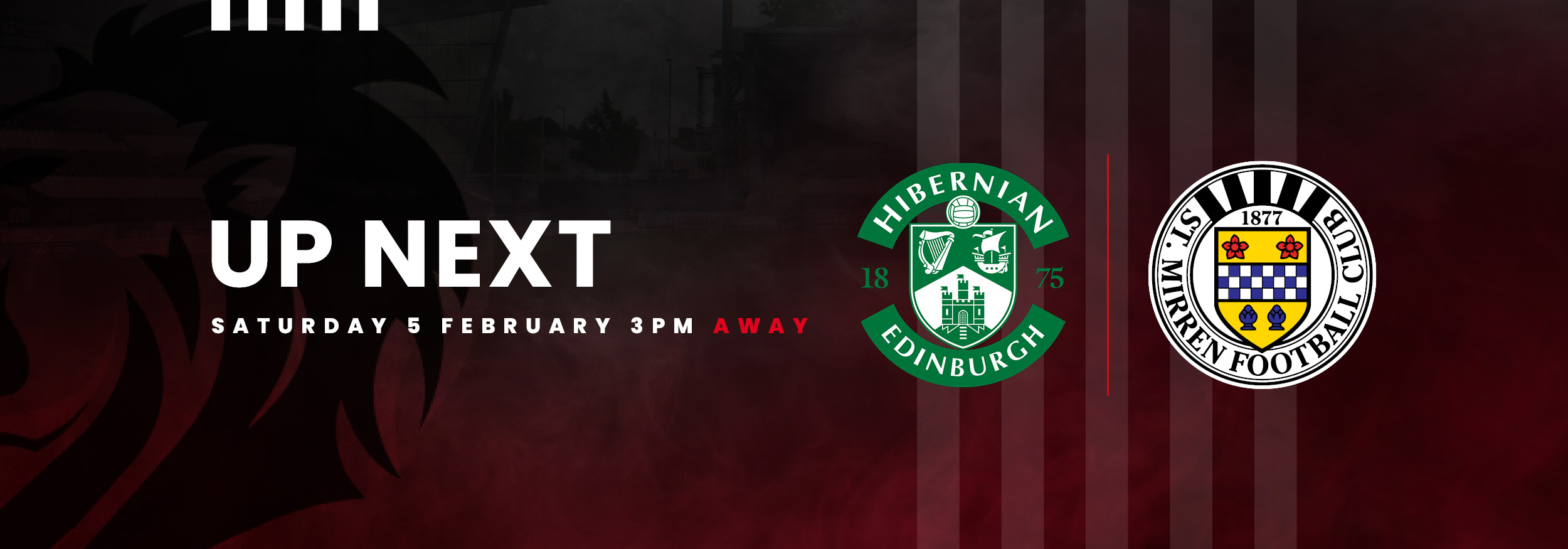 Up Next: Hibernian v St Mirren (5th Feb)