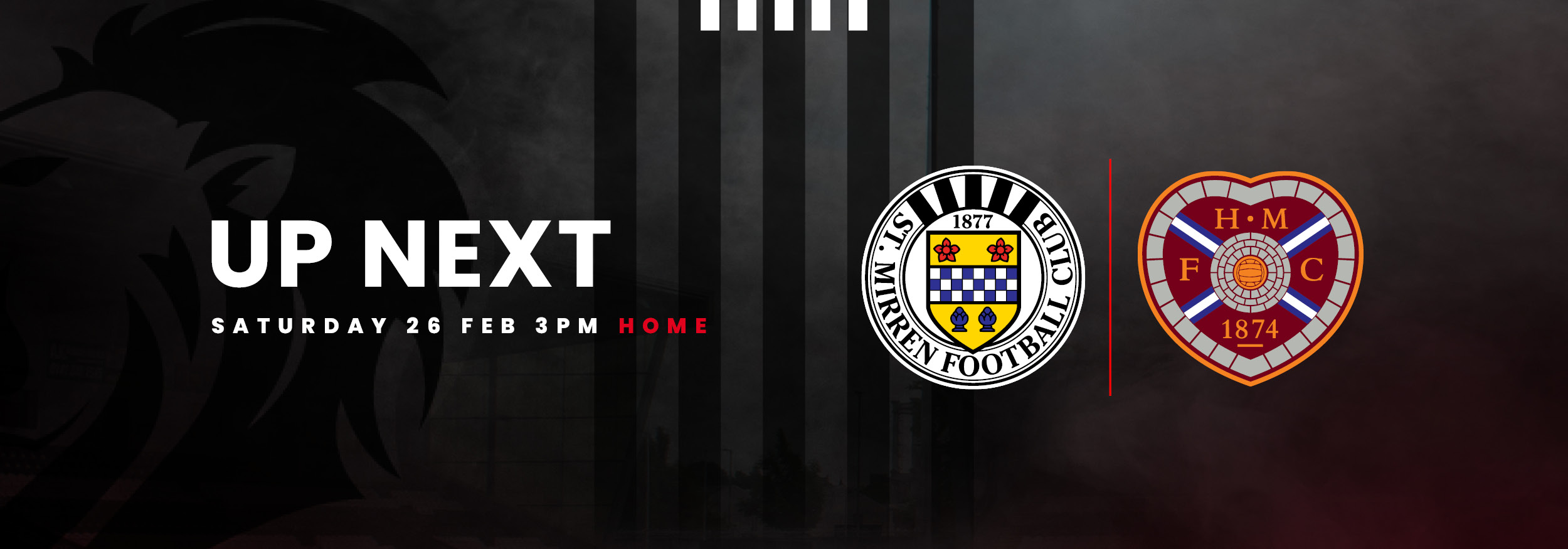 Up Next: St Mirren v Hearts (26th Feb)