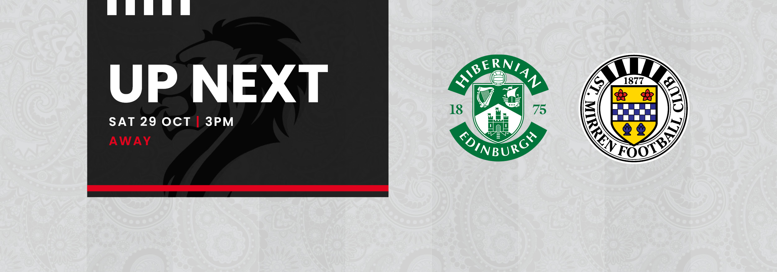 Up Next: Hibernian v St Mirren (29th Oct)