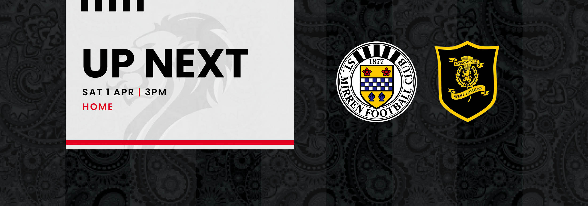 Up Next: St Mirren v Livingston (1st Apr)