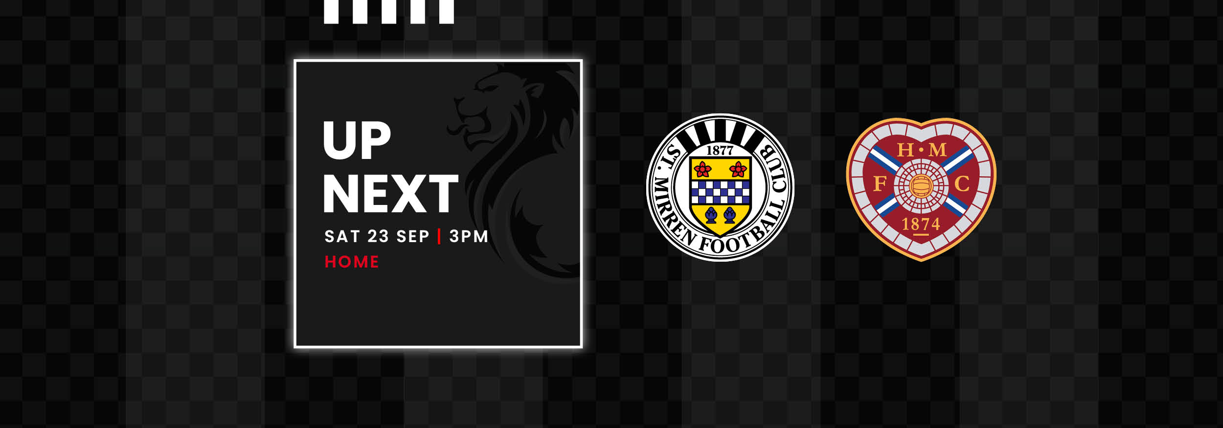 Up Next: St Mirren v Hearts (23rd Sep)