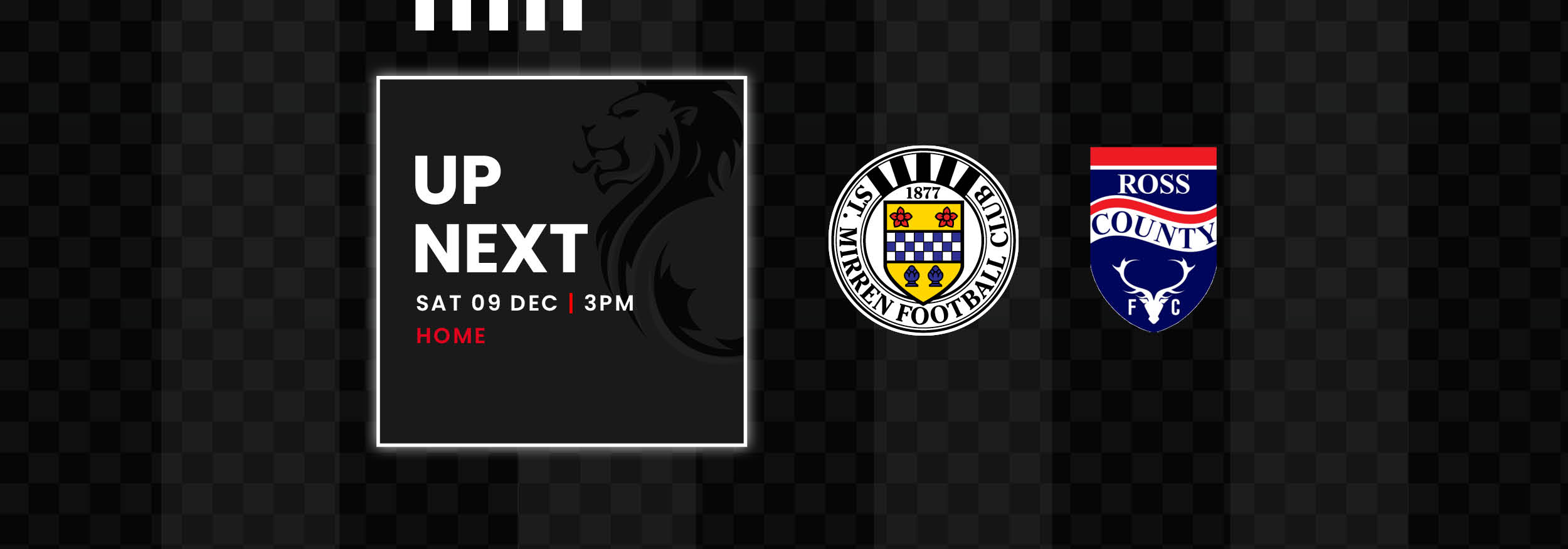 Up Next: St Mirren v Ross County (9th Dec)