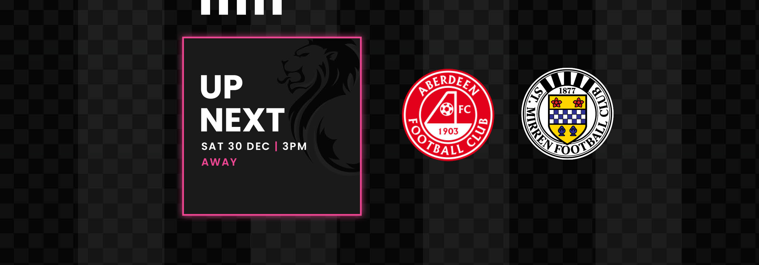 Up Next: Aberdeen v St Mirren (30th Dec)