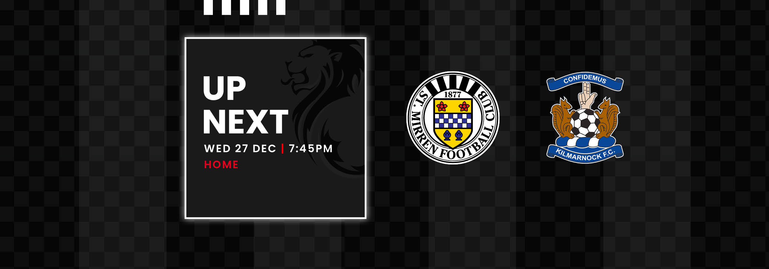 Up Next: St Mirren v Kilmarnock (27th Dec)