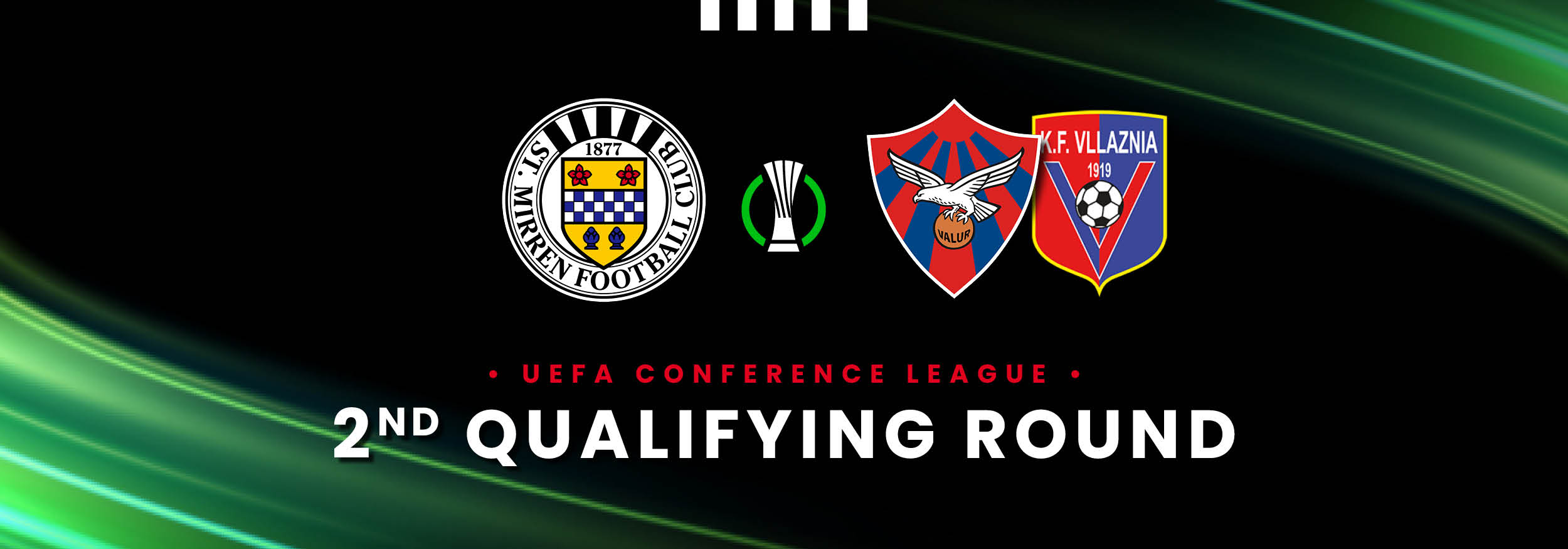Club Update | UEFA Conference League Second Qualifying Round