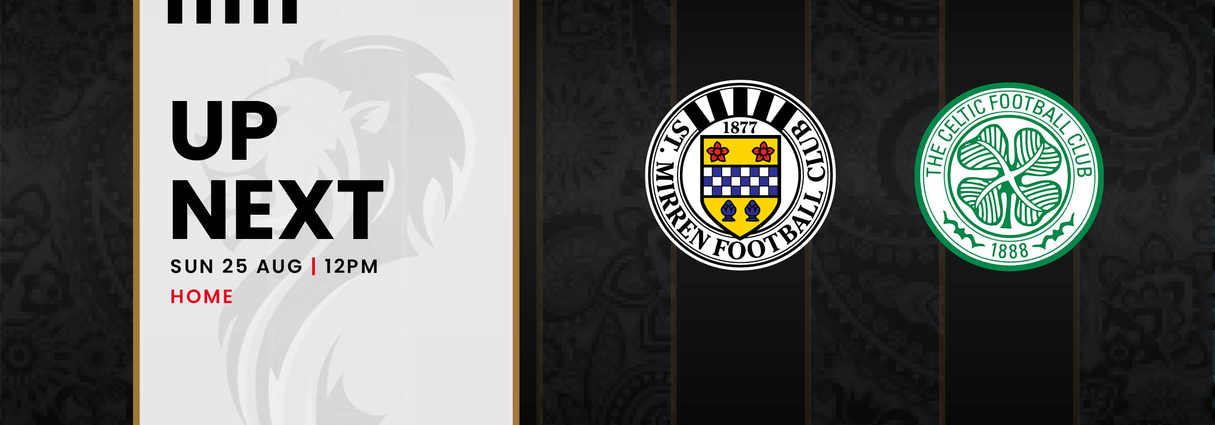 Match Preview: St Mirren v Celtic (25th Aug)