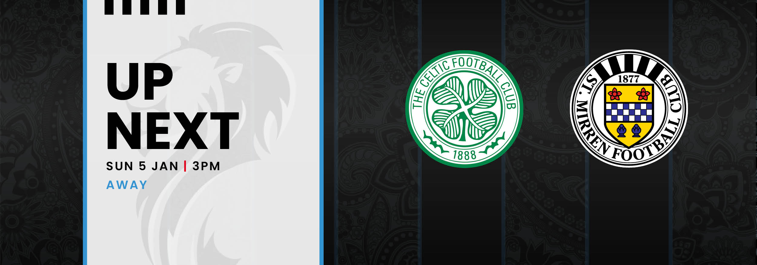 Match Preview: Celtic v St Mirren (5th Jan)